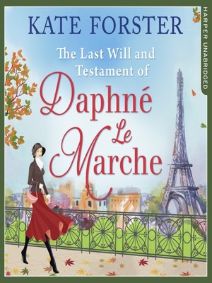 cover image of The Last Will and Testament of Daphné Le Marche